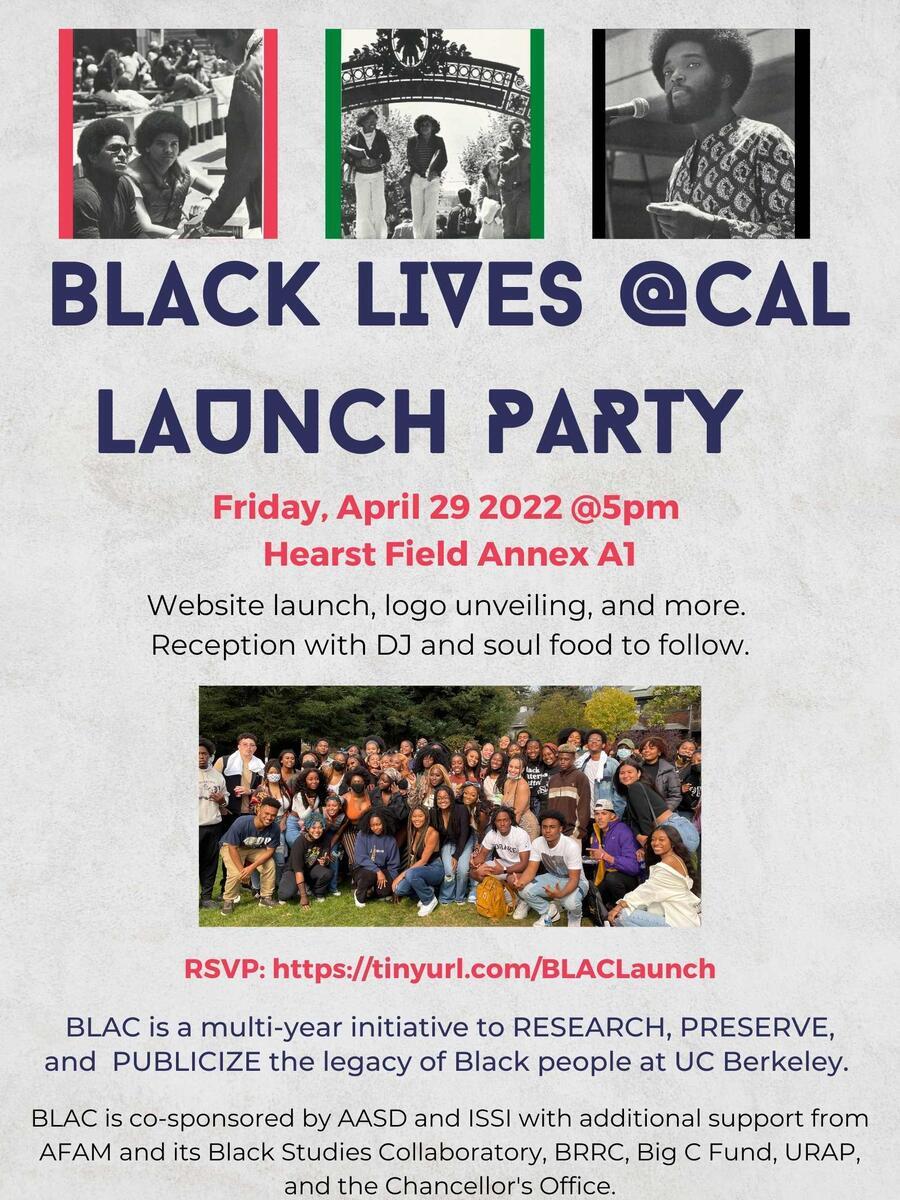 Flyer for Black Lives At Cal Launch Party April 29 2022 @5PM.